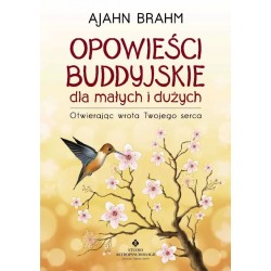 Opowieści Buddyjskie dla małych i dużych Wyd 4 motyleksiazkowe.pl