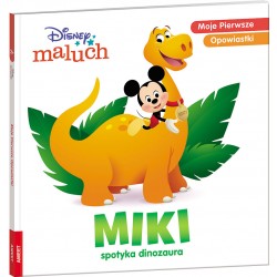 Disney Maluch Miki spotyka dinozaura Moje Pierwsze Opowiastki okładka motyleksiazkowe.pl