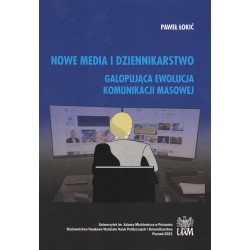 Nowe Media i Dziennikarstwo Paweł Łokić motyleksiazkowe.pl