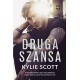 Druga szansa Kylie Scott motyleksiazkowe.pl