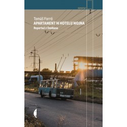 Apartament w hotelu Wojna Reportaż z Donbasu Tomáš Forró motyleksiazkowe.pl