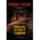 Arsene Lupin Miliardy Arsenea Lupina Maurice Leblanc motyleksiazkowe.pl