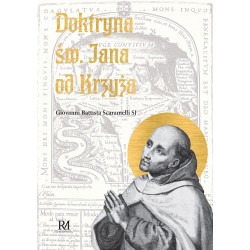 Doktryna św Jana od Krzyża Giovanni Battista Scaramelli SJ motyleksiazkowe.pl