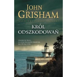 Król odszkodowań John Grisham motyleksiazkowe.pl