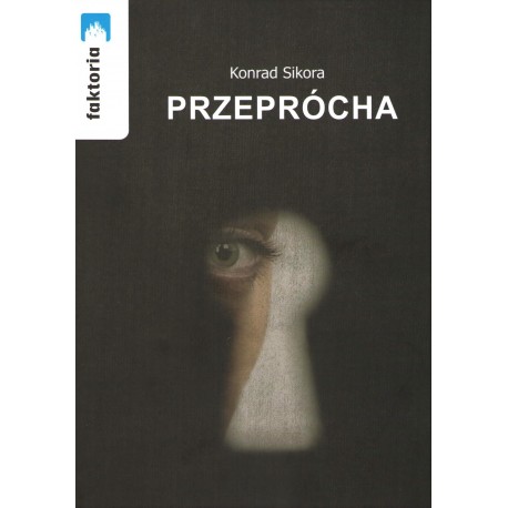 Przeprócha Konrad Sikora motyleksiazkowe.pl
