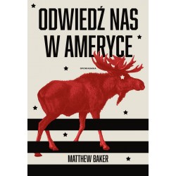 Odwiedź nas w Ameryce Matthew Baker motyleksiazkowe.pl