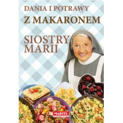 Dania i potrawy z makaronem Siostry Marii motyleksiazkowe.pl