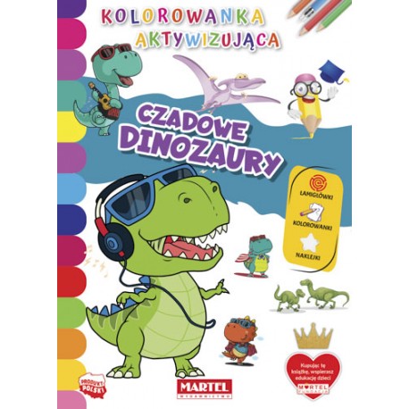 Czadowe dinozaury Kolorowanka aktywizująca
