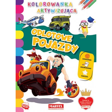 Odlotowe pojazdy Kolorowanka aktywizująca