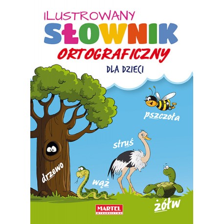 Ilustrowany słownik ortograficzny dla dzieci motyleksiazkowe.pl