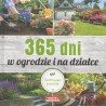 365 dni w ogrodzie i na działce