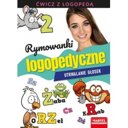 Rymowanki logopedyczne Utrwalanie głosek Magdalena Małecka Agnieszka Wiatrowska motyleksiazkowe.pl