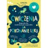 Ćwiczenia na pokonanie lęku