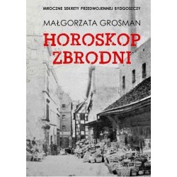 Horoskop zbrodni Małgorzata Grosman motyleksiazkowe.pl