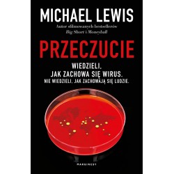 Przeczucie Opowieść o czasach pandemii Michael Lewis motyleksiazkowe.pl