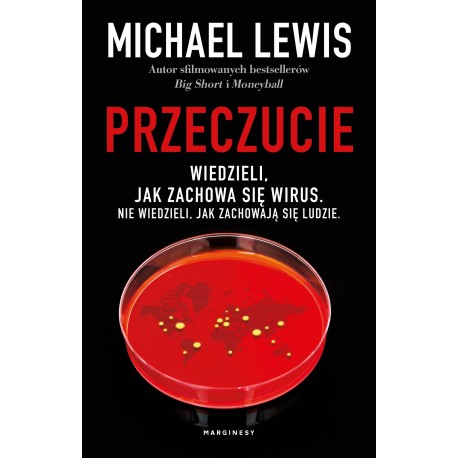 Przeczucie Opowieść o czasach pandemii Michael Lewis motyleksiazkowe.pl