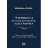 Psychologia we wczesnej twórczości Karla Poppera