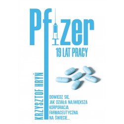 Pfizer 19 lat pracy Krzysztof Hryń motyleksiazkowe.pl