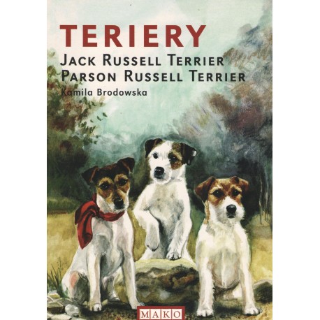 Terriery Jack Russell Terrier Parson Russell Terrier Kamila Brodowska motyleksiazkowe.pl