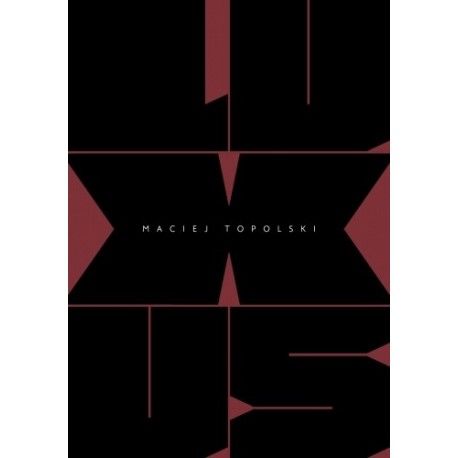 Luxus Maciej Topolski motyleksiazkowe.pl