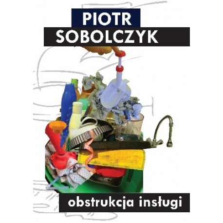 Obstrukcja insługi Piotr Sobolczyk motyleksiazkowe.pl