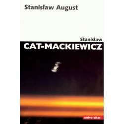 Stanisław August NW Stanisław Cat-Mackiewicz motyleksiazkowe.pl