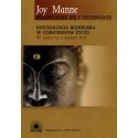 Pojawianie się i ustawanie. Psychologia buddyjska w codziennym życiu