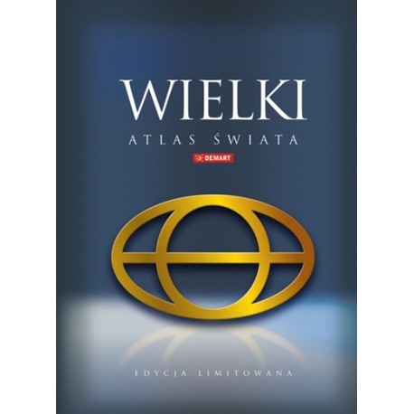 Wielki Atlas Świata Edycja limitowana w etui motyleksiazkowe.pl
