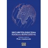 Securitologiczna panorama bezpieczeństwa