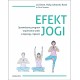 Efekt jogi Liz Owen, Rossi Lebowitz, Dr Chris C. Streeter motyleksiazkowe.pl