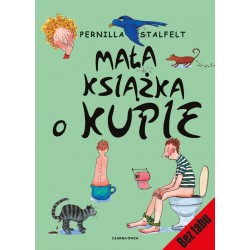 Mała książka o kupie Pernilla Atalfelt motyleksiazkowe.pl