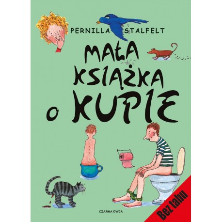 Mała książka o kupie Pernilla Atalfelt motyleksiazkowe.pl