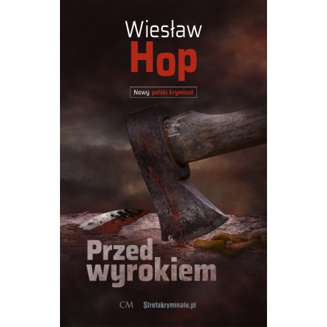 Przed wyrokiem Wiesław Hop motyleksiazkowe.pl