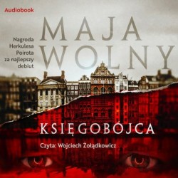 Księgobójca Audiobook Maja Wolny motyleksiazkowe.pl