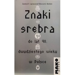 Znaki srebra Sławomir Bołdok motyleksiazkowe.pl