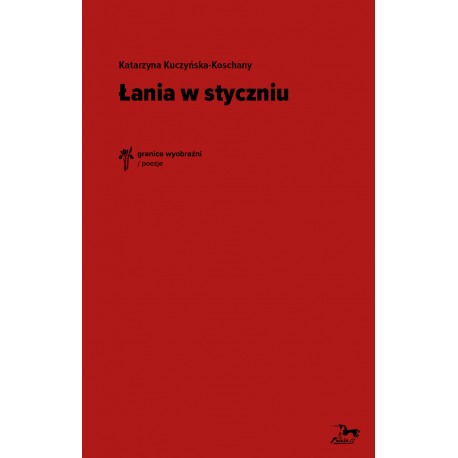 Łania w styczniu Katarzyna Kuczyńska-Koschany motyleksiazkowe.pl