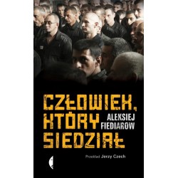 Człowiek który siedział  Aleksiej Fiediarow motyleksiazkowe.pl