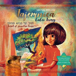 Tajemnica babci Teimy Michał Targosz motyleksiazkowe.pl