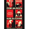 Dom władzy Tom 1-3