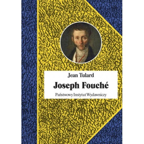 Joseph Fouche Jean Tulard motyleksiazkowe.pl