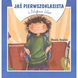 Jaś Pierwszoklasista i Połykacz Liter Dorota Smoleń motyleksiazkowe.pl