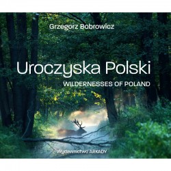 Uroczyska Polski Grzegorz Bobrowicz motyleksiazkowe.pl