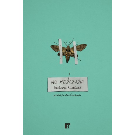 Moi mężczyźni Victoria Kielland motyleksiakzowe.pl