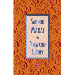 Porwanie Europy Sándor Márai motyleksiazkowe.pl