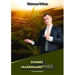 Koniec marihuanofobii Mateusz Urban motyleksiazkowe.pl