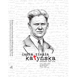 Zanim ziemia katyńska wchłonęła jego krew - Listy Pawła Słani do narzeczonej Marii Lortz z lat 1933–1939 motyleksiazkowe.pl