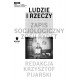 Ludzie i rzeczy Zapis socjologiczny Zofii Rydet motyleksiazkowe.pl