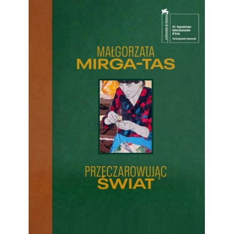 Przeczarowując świat Małgorzata Mirga-Tas motyleksiazkowe.pl