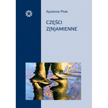 Części z(n)amienne Apolonia Ptak motyleksiazkowe.pl