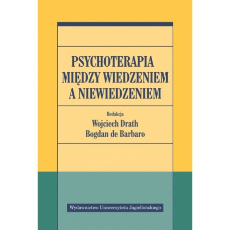 Psychoterapia między wiedzeniem a niewiedzeniem motyleksiazkowe.pl